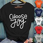 choose Joy T-Shirt